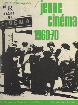 cover image of Jeune cinéma, 1960-1970